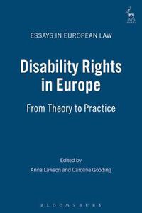 Cover image for Disability Rights in Europe: From Theory to Practice