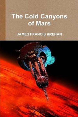 Cover image for The Cold Canyons of Mars