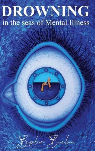 Cover image for Drowning in the Seas of Mental illness