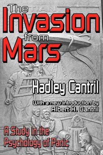 Cover image for The Invasion from Mars: A Study in the Psychology of Panic