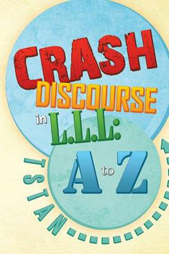 Cover image for Crash Discourse in L.L.L: A to Z