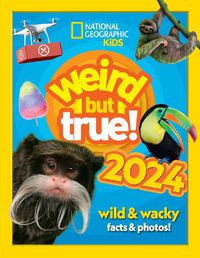 Cover image for Weird but true! 2024