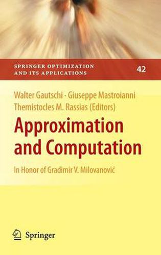 Cover image for Approximation and Computation: In Honor of Gradimir V. Milovanovic