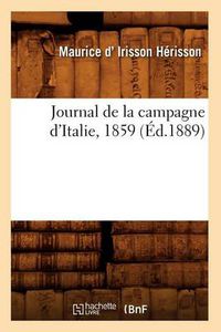 Cover image for Journal de la Campagne d'Italie, 1859 (Ed.1889)