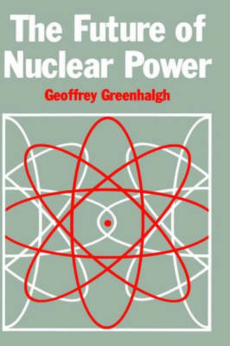 Cover image for The Future of Nuclear Power