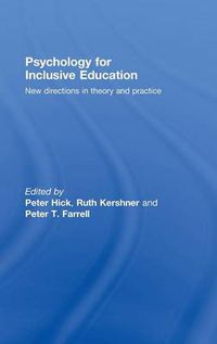 Cover image for Psychology for Inclusive Education: New Directions in Theory and Practice