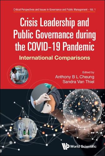 Cover image for Crisis Leadership And Public Governance During The Covid-19 Pandemic: International Comparisons