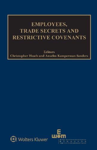 Cover image for Employees, Trade Secrets and Restrictive Covenants