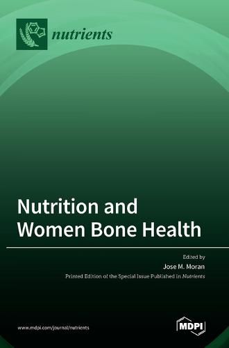 Cover image for Nutrition and Women Bone Health