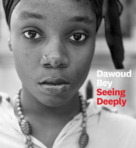 Cover image for Dawoud Bey: Seeing Deeply