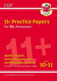 Cover image for 11+ GL Practice Papers Mixed Pack - Ages 10-11 (with Parents' Guide & Online Edition)