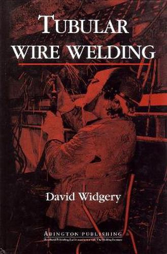 Cover image for Tubular Wire Welding
