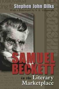 Cover image for Samuel Beckett in the Literary Marketplace