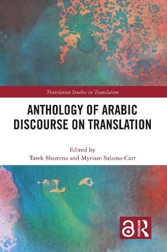 Cover image for Anthology of Arabic Discourse on Translation