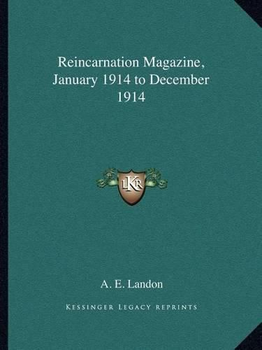 Cover image for Reincarnation Magazine, January 1914 to December 1914