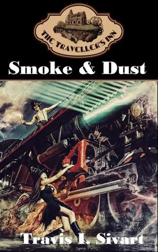 Cover image for Smoke & Dust