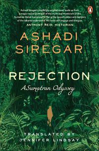 Cover image for Rejection: A Sumatran Odyssey