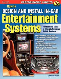 Cover image for How to Design and Install In-Car Entertainment Systems