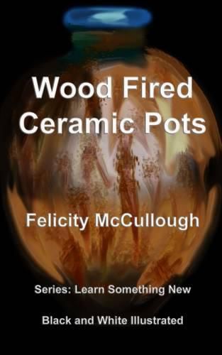 Cover image for Wood Fired Ceramic Pots