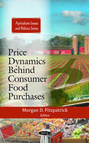 Cover image for Price Dynamics Behind Consumer Food Purchases