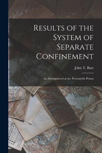 Cover image for Results of the System of Separate Confinement