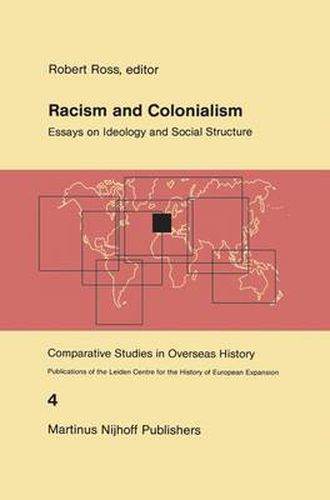 Cover image for Racism and Colonialism: Essays on Ideology and Social Structure