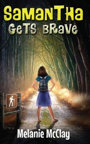 Cover image for Samantha Gets Brave