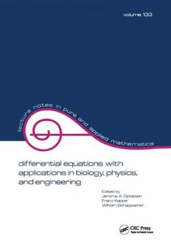 Differential Equations with Applications in Biology, Physics, and Engineering