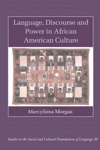 Cover image for Language, Discourse and Power in African American Culture