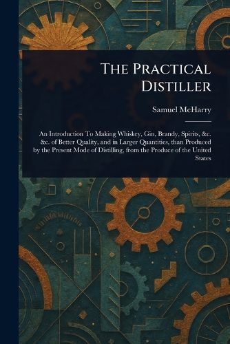 Cover image for The Practical Distiller