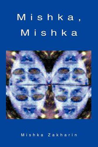 Cover image for Mishka, Mishka