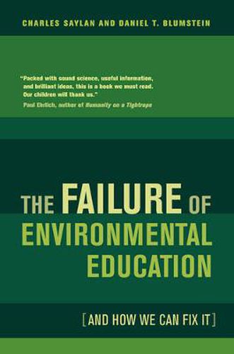 Cover image for The Failure of Environmental Education (And How We Can Fix It)