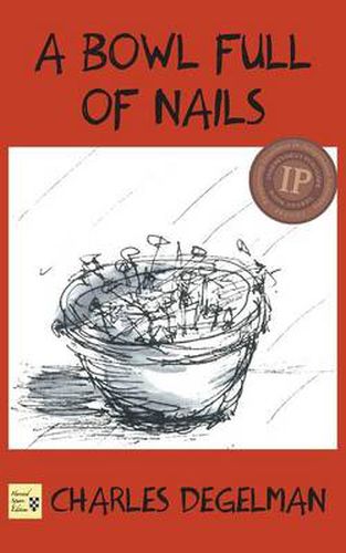 Cover image for A Bowl Full of Nails