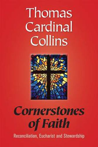 Cover image for Cornerstones of Faith: Reconciliation, Eucharist and Stewardship