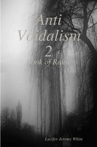 Anti Voidalism 2: Book of Raine