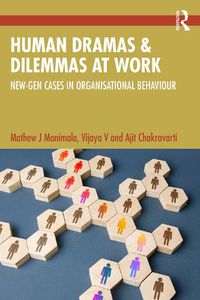 Cover image for Human Dramas and Dilemmas at Work