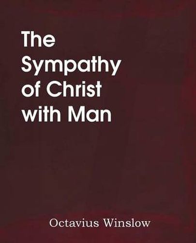 Cover image for The Sympathy of Christ with Man