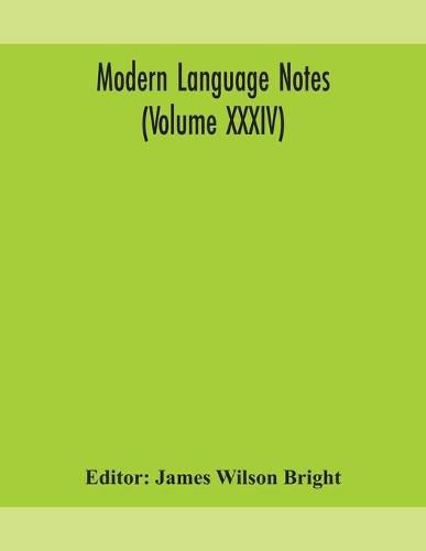 Modern language notes (Volume XXXIV)