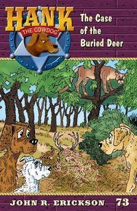 Cover image for The Case of the Buried Deer