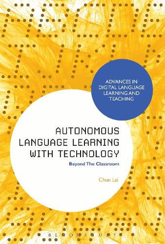 Cover image for Autonomous Language Learning with Technology: Beyond The Classroom