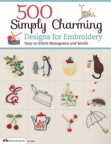 Cover image for 500 Simply Charming Designs for Embroidery