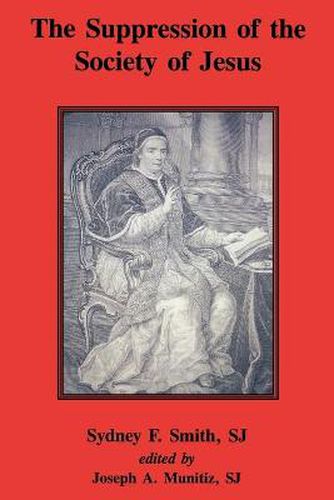 Cover image for The Suppression of the Society of Jesus