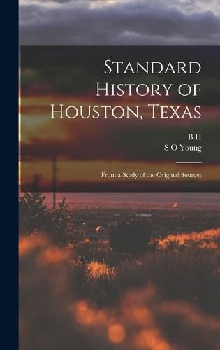 Cover image for Standard History of Houston, Texas