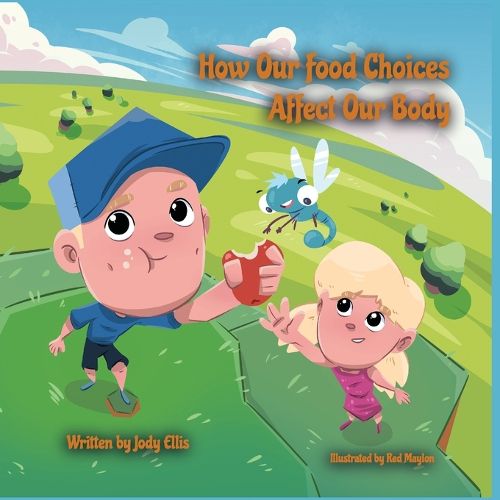 Cover image for How Our Food Choices Affect Our Body