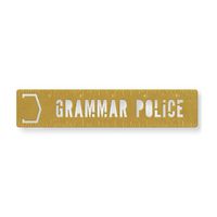 Cover image for Grammar Police Metal Bookmark Stencil