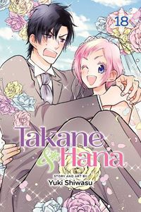 Cover image for Takane & Hana, Vol. 18 (Limited Edition)