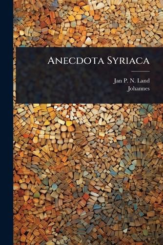 Cover image for Anecdota Syriaca
