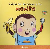 Cover image for Como Dar de Comer a Tu Monito