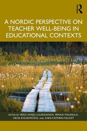 Cover image for A Nordic Perspective on Teacher Well-being in Educational Contexts