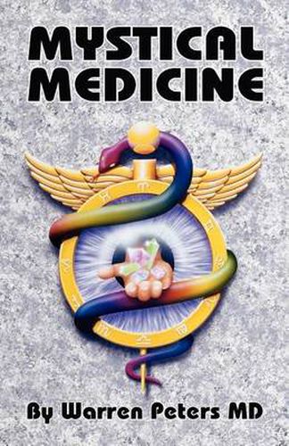 Cover image for Mystical Medicine